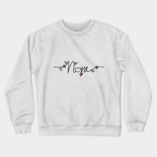 Nope Crewneck Sweatshirt